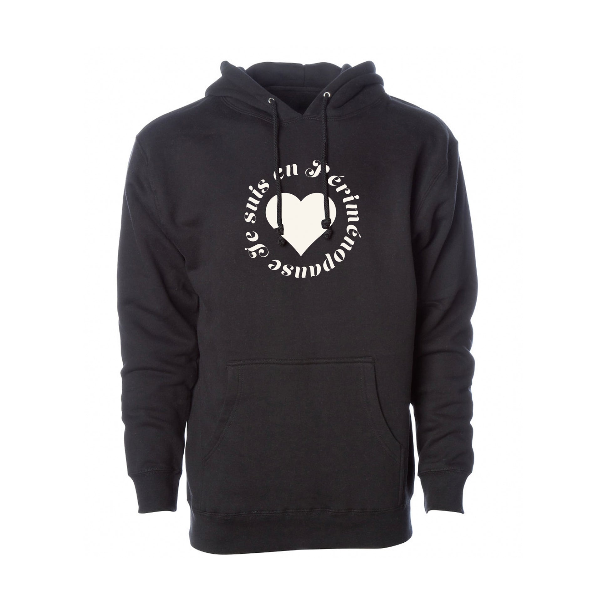 A black pullover hoodie with a white circular graphic on the chest featuring a heart and the text 'JE SUIS EN PÉRIMÉNOPAUSE', shown against a plain white background.